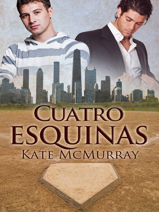 Title details for Cuatro esquinas by Kate McMurray - Available